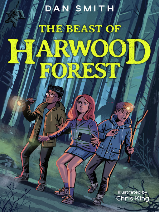 Title details for The Beast of Harwood Forest by Dan Smith - Available